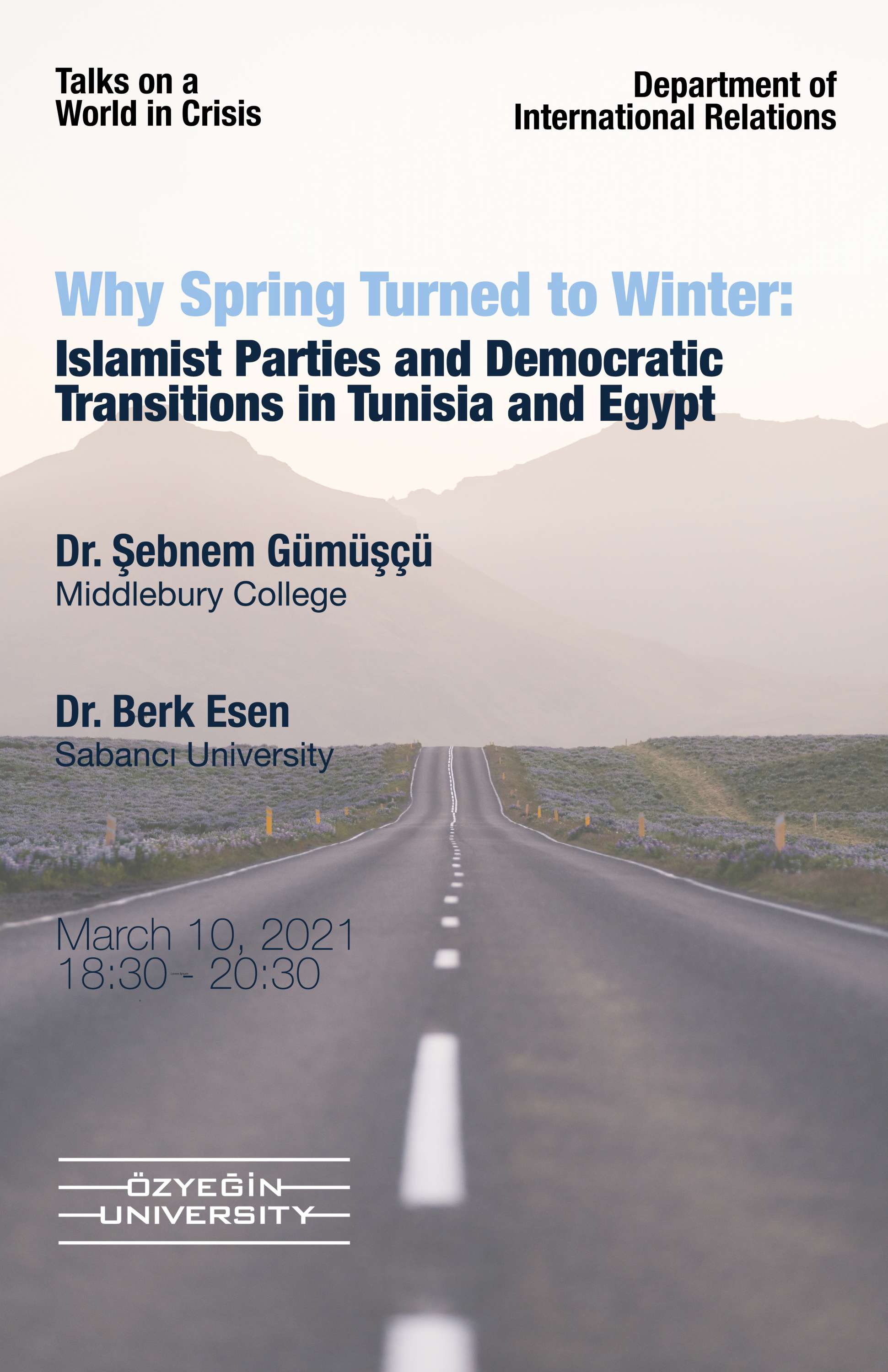 Why Spring Turned to Winter: Islamist Parties and Democratic Transitions in Tunisia and Egypt